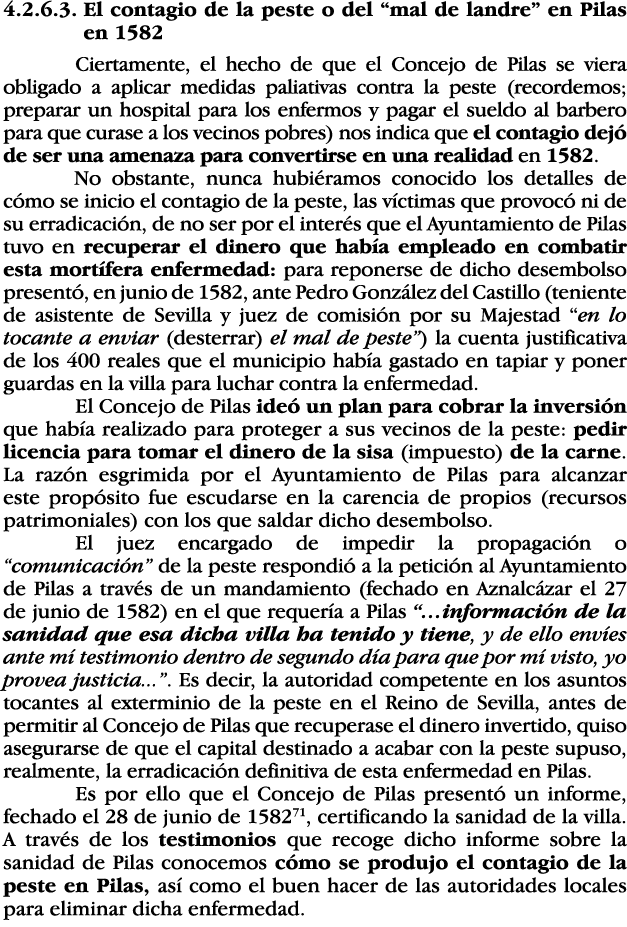 4 2 6 3   El contagio de la peste o del  mal de landre  en Pilas en 1582 Ciertamente, el hecho de que el Concejo de P   