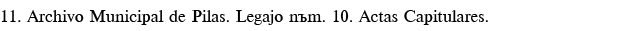 11  Archivo Municipal de Pilas  Legajo núm  10  Actas Capitulares 