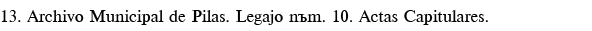 13  Archivo Municipal de Pilas  Legajo núm  10  Actas Capitulares 