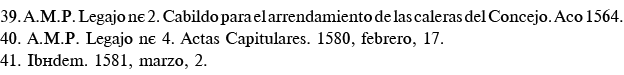 39  A M P  Legajo n  2  Cabildo para el arrendamiento de las caleras del Concejo  Año 1564  40  A M P  Legajo n  4  A   