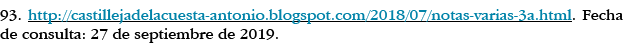 93  http:  castillejadelacuesta-antonio blogspot com 2018 07 notas-varias-3a html  Fecha de consulta: 27 de septiembr   