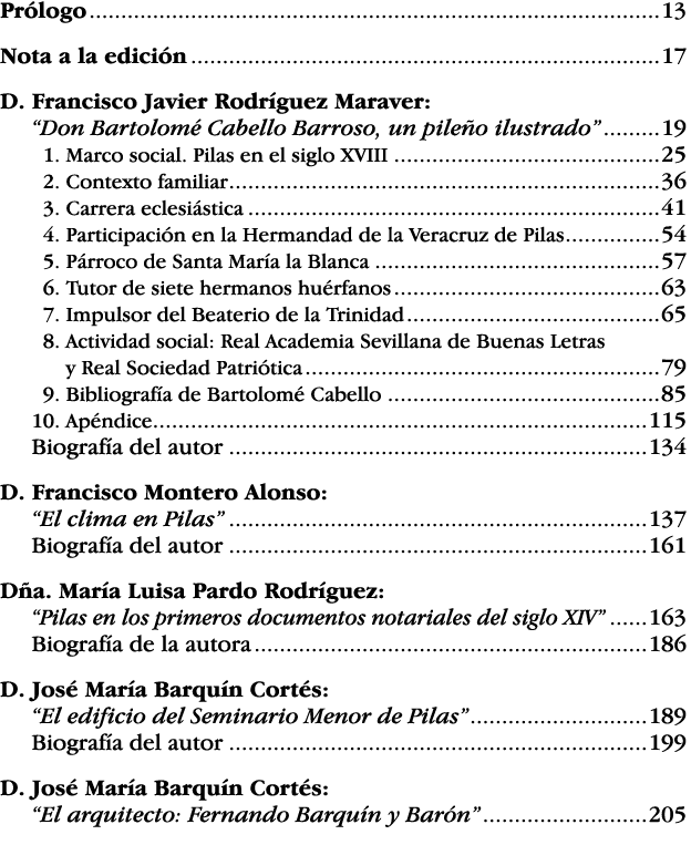 Prólogo 13 Nota a la edición 17 D  Francisco Javier Rodríguez Maraver:  Don Bartolomé Cabello Barroso, un pileño ilus   