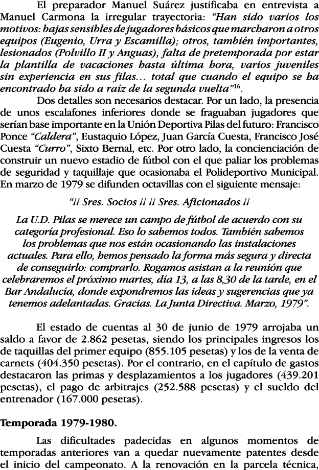  El preparador Manuel Suárez justificaba en entrevista a Manuel Carmona la irregular trayectoria:  Han sido varios lo   