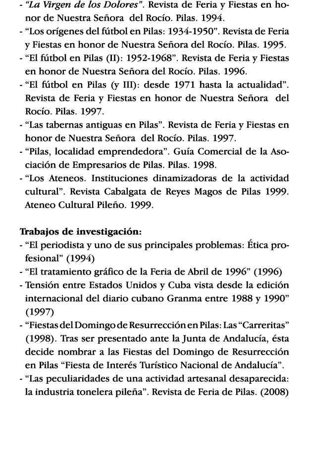 -   La Virgen de los Dolores   Revista de Feria y Fiestas en honor de Nuestra Señora del Rocío  Pilas  1994  -   Los    