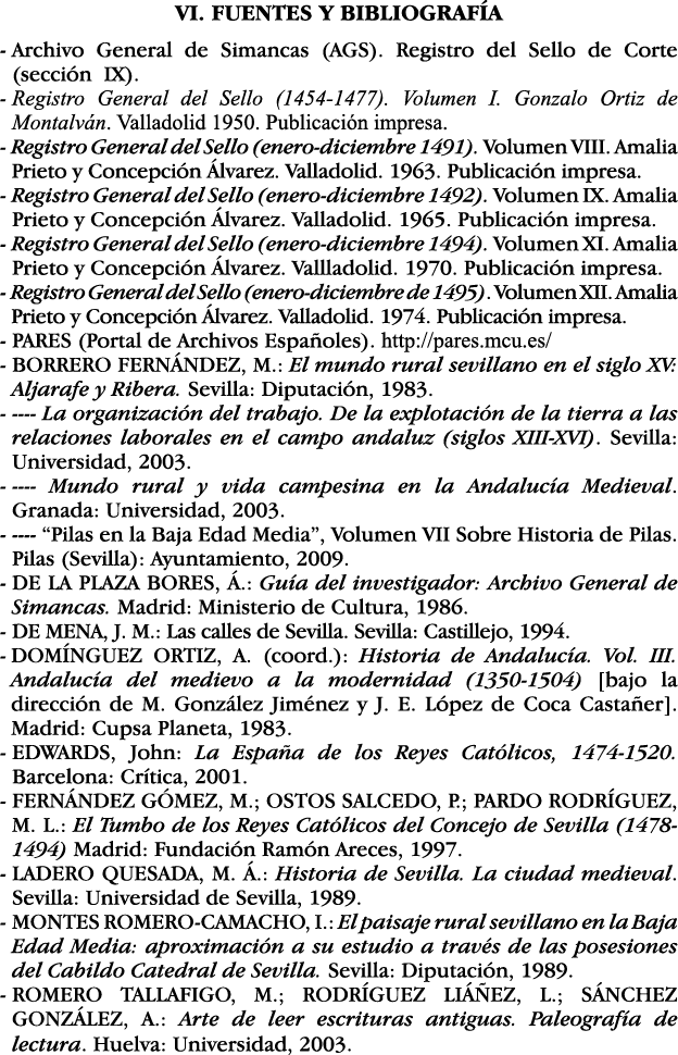 VI  FUENTES Y BIBLIOGRAFÍA -  Archivo General de Simancas (AGS)  Registro del Sello de Corte (sección IX)  -  Registr   
