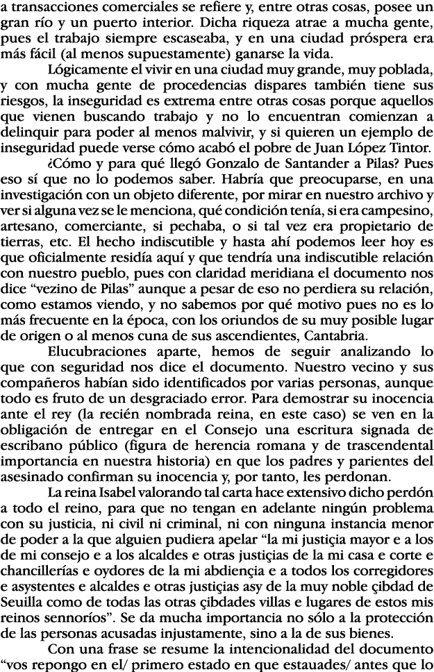 a transacciones comerciales se refiere y, entre otras cosas, posee un gran río y un puerto interior  Dicha riqueza at   