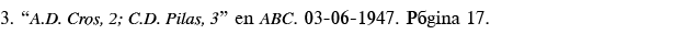 3   A D  Cros, 2; C D  Pilas, 3  en ABC  03-06-1947  Página 17 