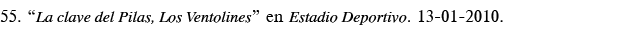 55   La clave del Pilas, Los Ventolines  en Estadio Deportivo  13-01-2010 